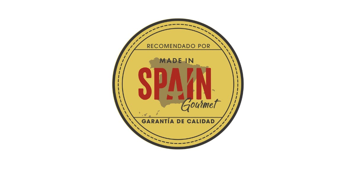 Si vous trouvez notre sceau Made in Spain Gourmet, garantie de qualité